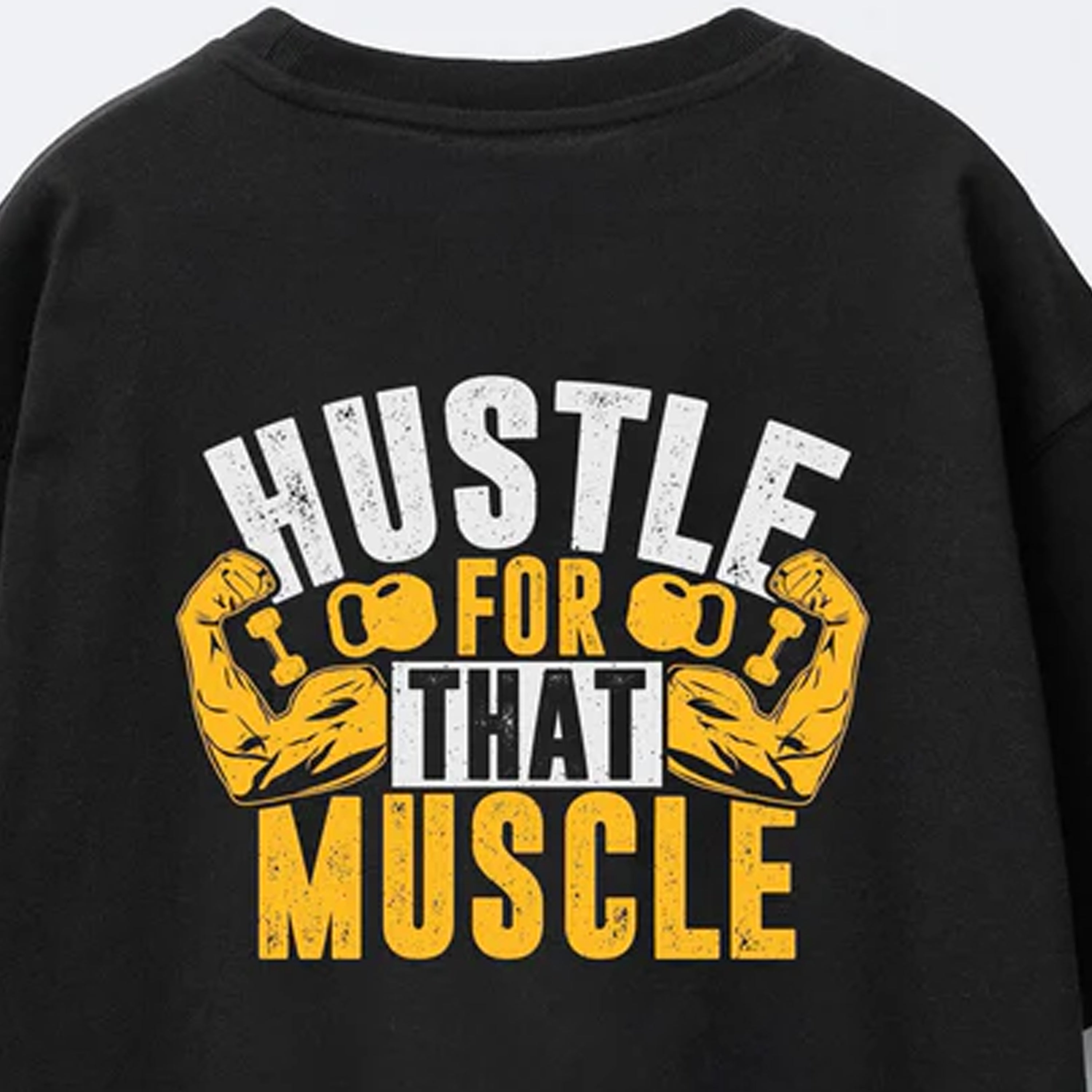 Hustle for Muscle Gym Graphic T-Shirt 001